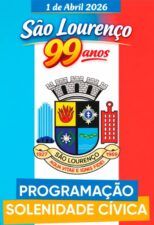 WhatsApp Image 2026 03 24 at 08.57.06 São Lourenço celebra 99 anos com programação cívica e cultural no dia 1º de abril