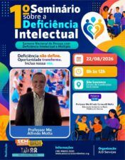 771843982 1079683147842731 5430536738002707287 n 1º Seminário sobre Deficiência Intelectual promove debate sobre inclusão e direitos